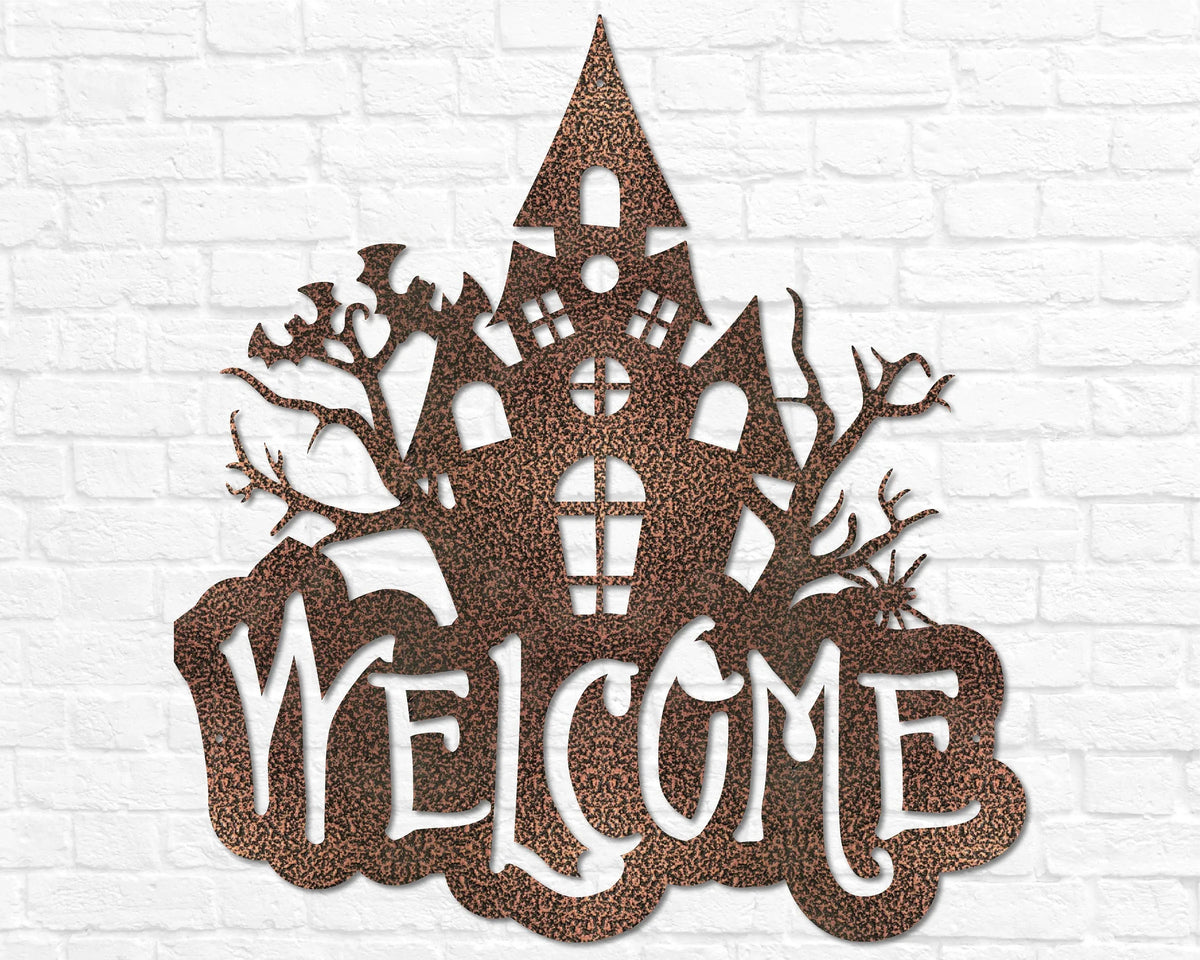 Haunted House Welcome Sign - Old West Iron