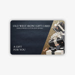 Gift card - Old West Iron